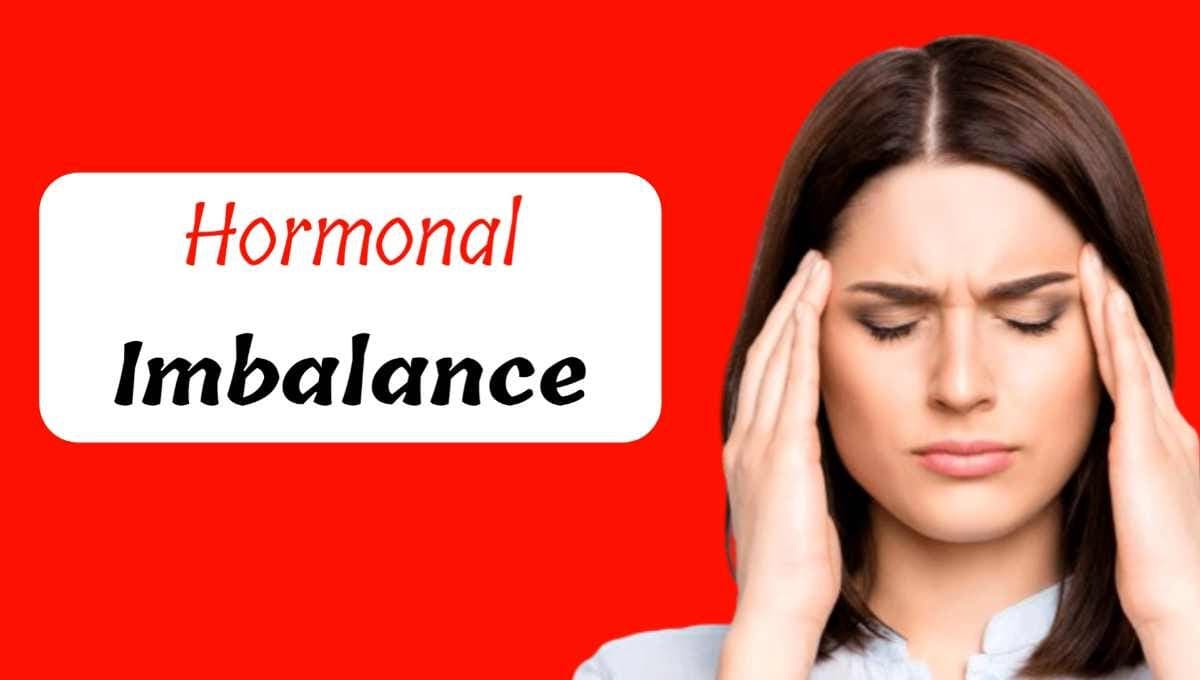Hormonal Imbalance Signs: Key Early Warnings You Should Never Ignore!