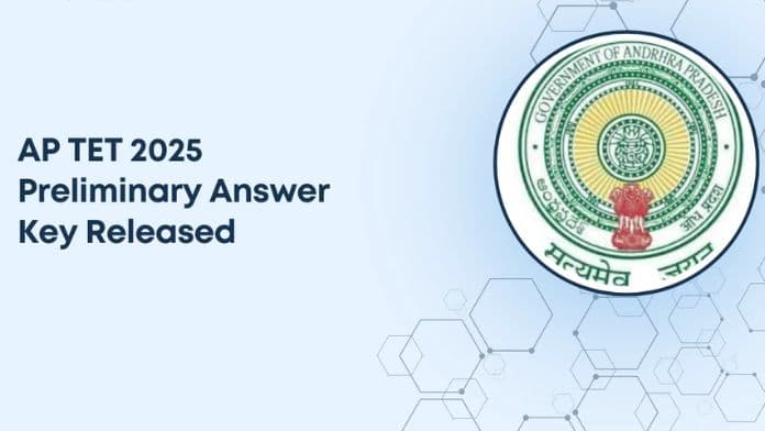 AP TET 2025 Preliminary Answer Key Released for Candidates