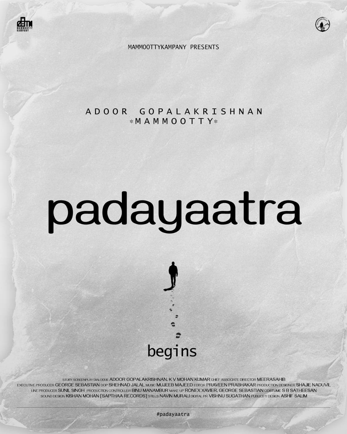 Mammootty’s New Movie ‘ Padayaatra ’