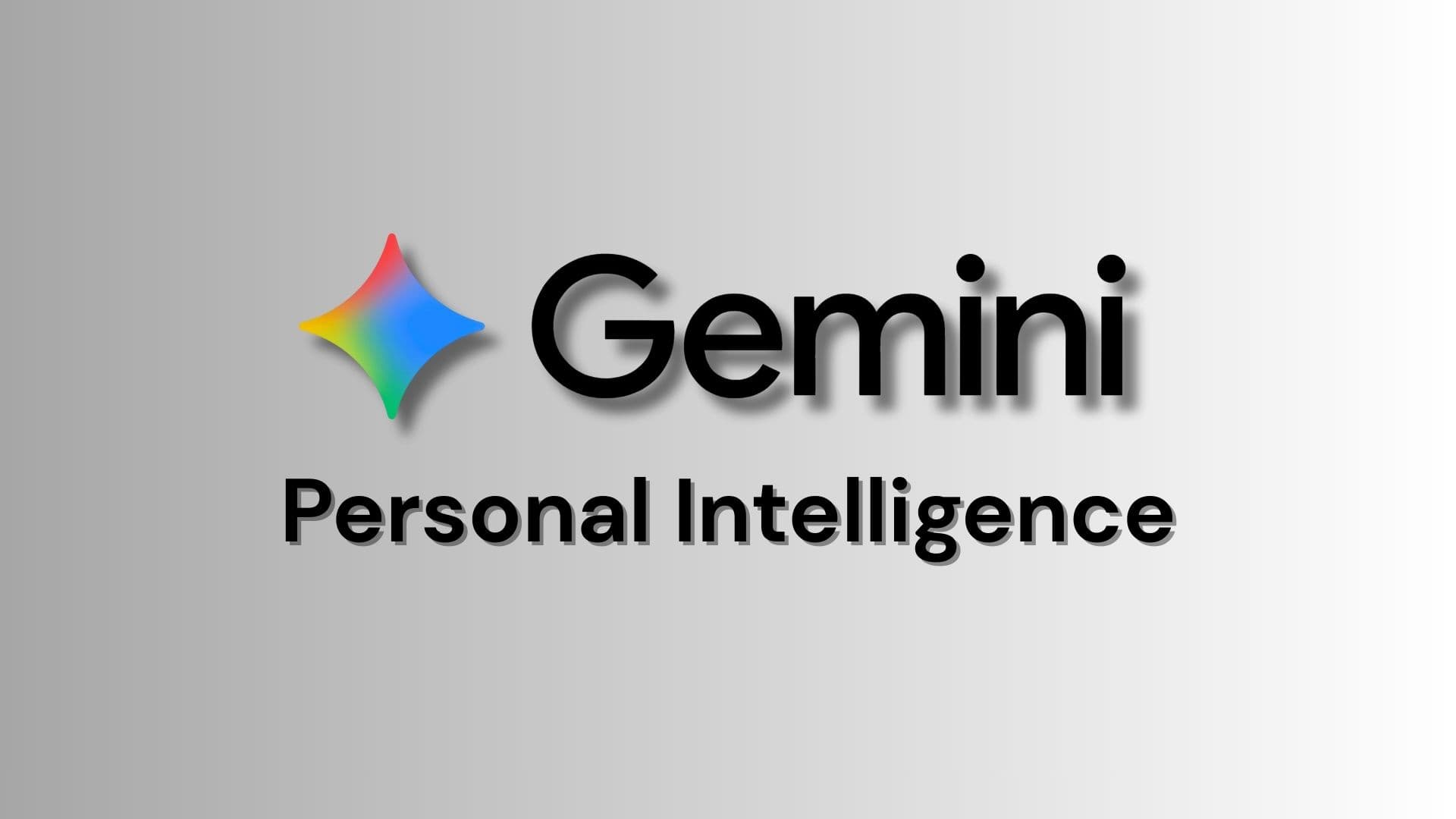 Gemini Personal Intelligence Rolls Out in India