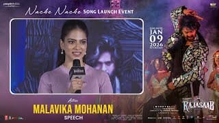 Actress Malavika Mohanan Speech at Nache Nache Song Launch Event | The RajaSaab | Prabhas | Maruthi