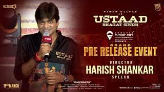 Director Harish Shankar Speech at Ustaad Bhagat Singh Grand Pre-Release Event | Pawan Kalyan