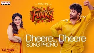 Dheere Dheere Song Promo | FUNKY | Vishwak Sen, Kayadu Lohar | Anudeep KV | Bheems Ceciroleo