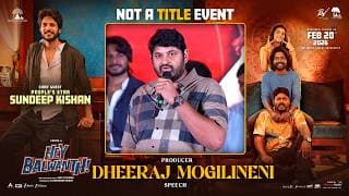 Producer Dheeraj Mogilineni Speech at Hey Balwanth, Not A Title Event | Suhas | Shreyas Media