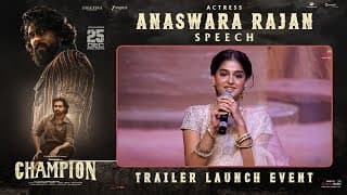Actress Anaswara Rajan Speech at Champion Trailer Launch Event 