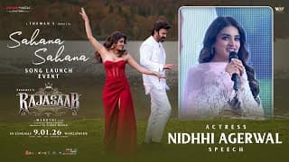 Actress Nidhhi Agerwal Speech at Sahana Sahana Song Launch Event | The RajaSaab | Prabhas