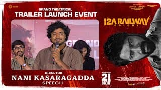 Director Nani Kasaragadda Speech at 12A Railway Colony Grand Theatrical Trailer Launch Event