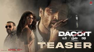 Dacoit Teaser (Telugu) | Adivi Sesh | Mrunal Thakur | Anurag Kashyap | Shaneil Deo | Mar 19th