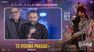 Producer TG Vishwa Prasad Garu Speech at Nache Nache Song Launch Event | The RajaSaab | Prabhas