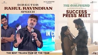 Rahul Ravindran Speech at #TheGirlfriend Success Press Meet | Rashmika, Dheekshith | In Cinemas Now