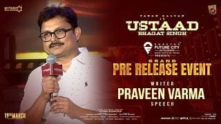 Writer Praveen Varma Speech at Ustaad Bhagat Singh Grand Pre-Release Event | Pawan Kalyan
