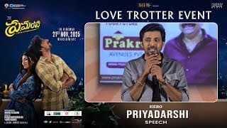 Hero Priyadarshi Speech at Premante Love Trotter Event 