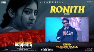 Actor Ronith Speech at Enno Vaasanthaalu Song Launch Event | Euphoria The Film | Gunasekhar