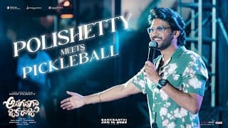 Polishetty Meets Pickleball | Anaganaga Oka Raju | Naveen Polishetty, Meenkashi Chaudhary | Maari