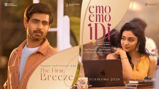 The First Breeze of Emo Emo Idi - Roshan Meka, Preity Mukhundhan | Sailesh Kolanu | Naga Vamsi S