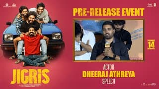 Actor Dheeraj Athreya Speech at JIGRIS Movie Pre-Release Event